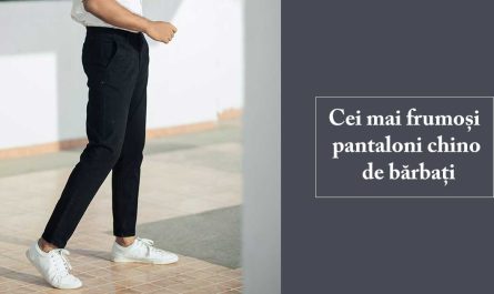 Cei mai buni pantaloni chino de bărbați