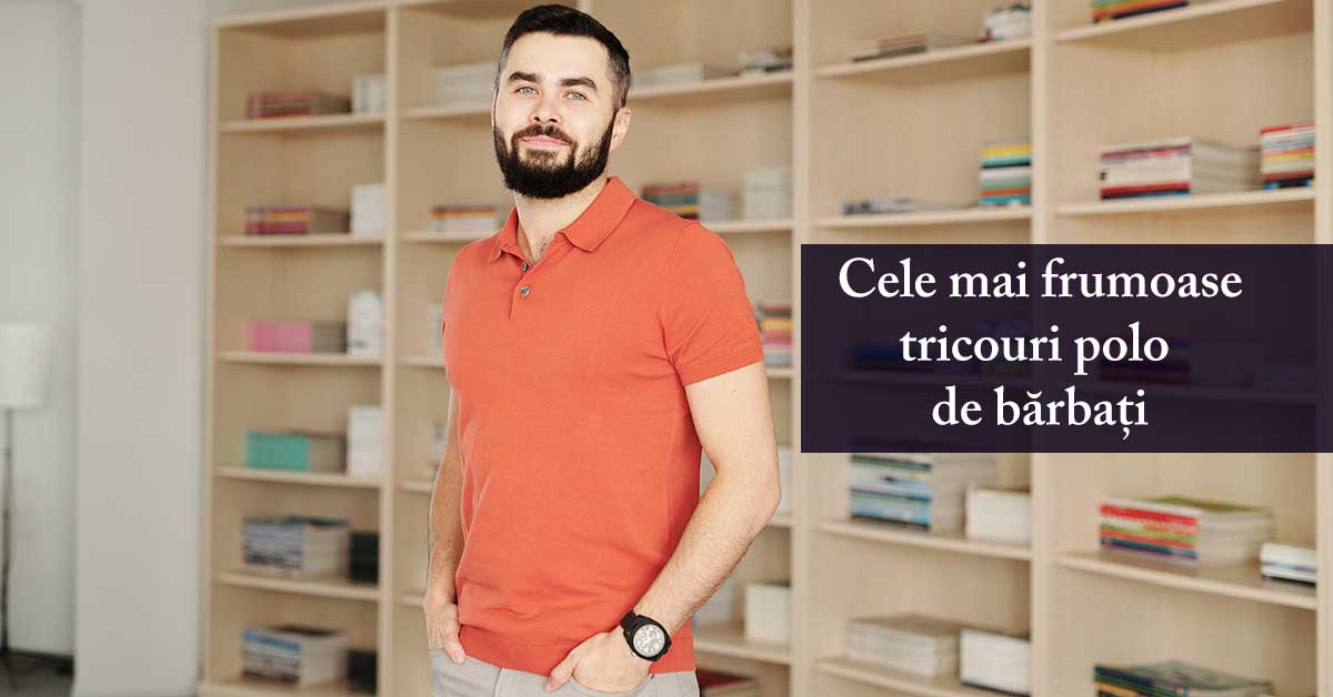 Cele mai bune tricouri polo de bărbați