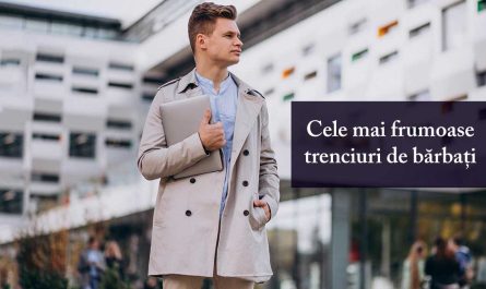 Cele mai bune trenciuri de bărbați